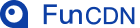 FUNCDN 商業(yè)版 - CDN系統(tǒng)|自建CDN|CDN平臺(tái)軟件