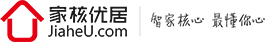 家核優居 - 國內首家專業智能家居產品評測平臺_家核優居