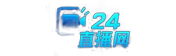 24直播網_24直播網在線觀看_24直播網免費觀看直播在線-24直播網