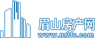 眉山房產網 - 眉山樓盤 - 眉山新房 - 眉山人自己的房產網